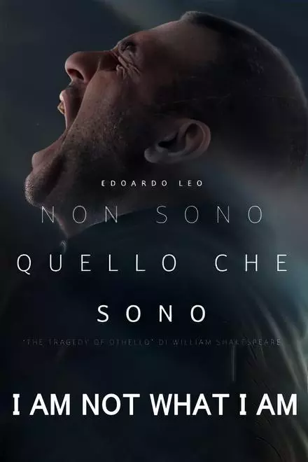 I Am Not What I Am - The Tragedy of Othello by W. Shakespeare